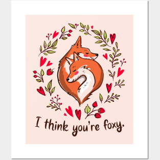 I Think You're Foxy | Cute Animal Valentine Posters and Art